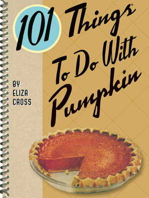 cover image of 101 Things to Do With Pumpkin